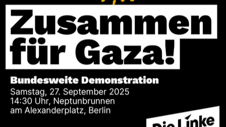 Gaza: Demonstration am 27. September in Berlin!
